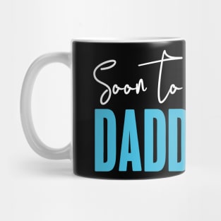 Soon To Be Daddy Est. 2021 Father Baby Dad Family Mug